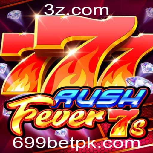 Descubra o Excitante Mundo de RushFever7s e a Aposta 699 Bet